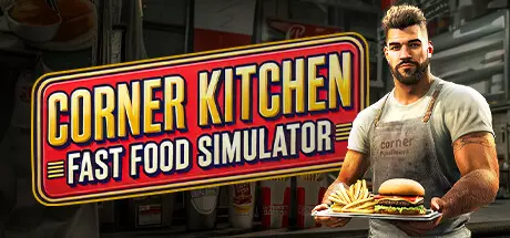 《街角厨房:快餐模拟器 Corner Kitchen Fast Food Simulator》英文版下载